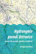 Hydronymie povodí Ostravice: (jména řek, potoků, rybníků a studánek) - Kniha