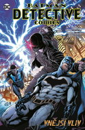 Batman Detective comics 8: Vnější vliv - Kniha