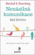 Nenásilná komunikace: Řeč života - Kniha