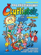 Čtyřlístek pro předškoláky: Hravé listy pro děti od 3 do 6 let - Kniha