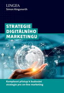 Strategie digitálního marketingu: Komplexní přístup k budování strategie pro on-line marketing - Kniha