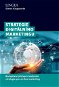 Strategie digitálního marketingu: Komplexní přístup k budování strategie pro on-line marketing - Kniha