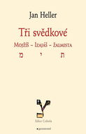 Tři svědkové Mojžíš, Izaiáš, žalmista - Kniha