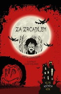 Za zrcadlem: Klub nočních můr - Kniha
