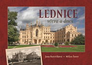 Lednice včera a dnes - Kniha