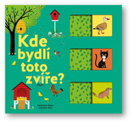 Kde bydlí toto zvíře? - Kniha