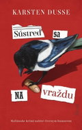 Sústreď sa na vraždu: Mafiánske krimi nabité čiernym humorom - Kniha