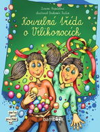 Kouzelná třída o Velikonocích  - Kniha