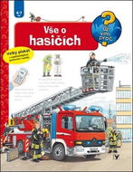 Vše o hasičích  - Kniha