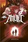 Amulet 7 Ohnězář: Kniha sedmá - Kniha
