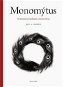 Monomýtus: Syntetické pojednání o teorii mýtu - Kniha