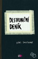 Destrukční deník  - Kniha