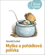 Myška a pohádková polívka  - Kniha