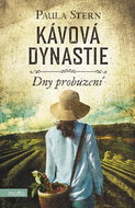 Kávová dynastie: Dny probuzení - Kniha