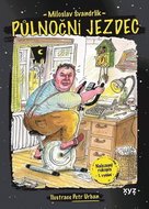 Půlnoční jezdec: Nalezený rukopis 1. vydání - Kniha