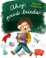Ahoj, prvá trieda - Kniha