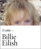 Billie Eilish O sobě  - Kniha