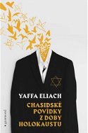 Chasidské povídky z doby holokaustu  - Kniha