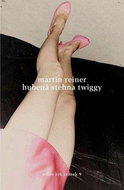 Hubená stehna Twiggy  - Kniha