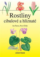 Rostliny cibulové a hlíznaté  - Kniha