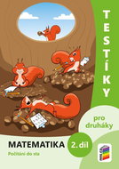 Testíky pro druháky Matematika 2. díl: Počítání do sta - Kniha