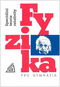 Fyzika pro gymnázia Speciální teorie relativity - Kniha