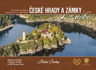 České hrady a zámky z nebe 2. díl: Jižní Čechy - Kniha