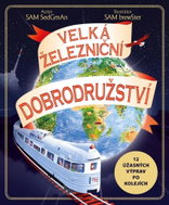 Velká železniční dobrodružství - Kniha