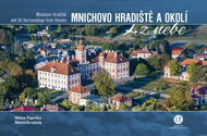 Mnichovo hradiště a okolí z nebe  - Kniha