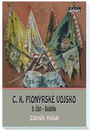 C.K. Pionýrské vojsko: 9.část - Dodatky - Kniha