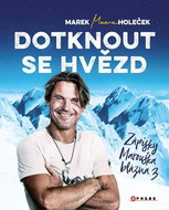 Dotknout se hvězd: Zápisky Marouška blázna - Kniha