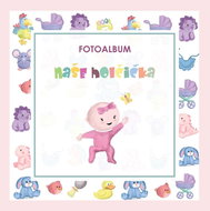 Naše holčička: Fotoalbum - Kniha