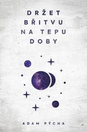 Držet břitvu na tepu doby  - Kniha