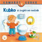 Kubko 21 - Kubko si zvyká na nočník - Kniha