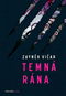 Temná rána  - Kniha
