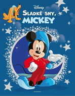 Disney Sladké sny, Mickey  - Kniha
