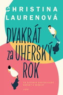 Dvakrát za uherský rok  - Kniha