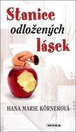 Stanice odložených lásek  - Kniha