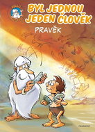 Byl jednou jeden člověk: Pravěk - Kniha