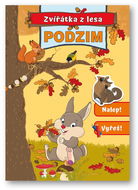 Zvířátka z lesa Podzim: Nalep! Vyřeš! - Kniha