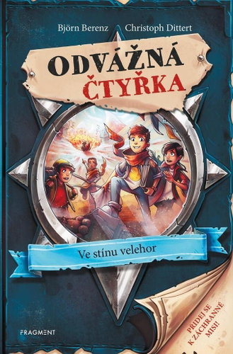 Odvážná čtyřka Ve stínu velehor  - Kniha - Main image