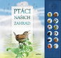 Ptáci našich zahrad  - Kniha
