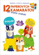 12 papierových kamarátov zo sveta zvierat Príroda - Kniha