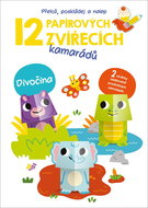 12 papírových zvířecích kamarádů Divočina - Kniha