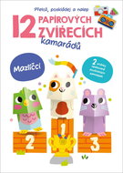 12 papírových zvířecích kamarádů Mazlíčci - Kniha