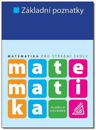 Základní poznatky: Matematika pro střední školy - Kniha