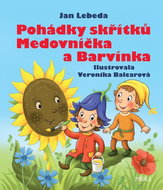 Pohádky skřítků Medovníčka a Barvínka - Kniha