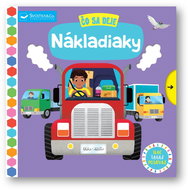 Čo sa deje Nákladiaky   - Kniha