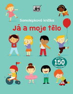 Samolepková knížka Já a moje tělo - Kniha