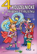 4 kouzelnické příběhy čtyřlístku   - Kniha